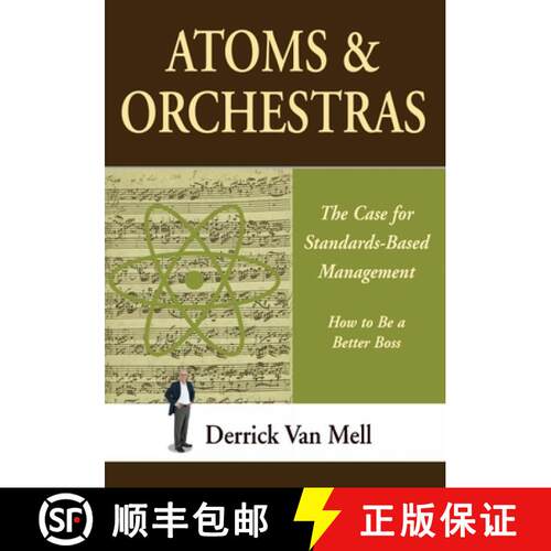 【3-4周达】Atoms & Orchestras: The Case for Standards-Based Management [9780977091447]