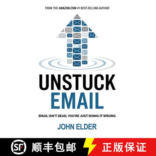 【3-4周达】精装 Unstuck Email: Email Isn't Dead, You're Just Doing It Wrong [9798998906107]