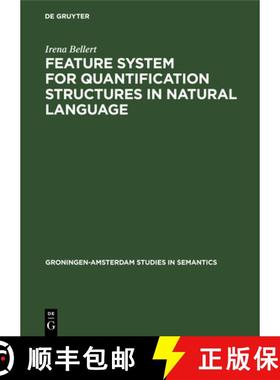 预订 Feature System for Quantification Structures in Natural Language [9783112329610]