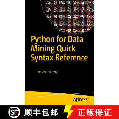 【3-4周达】Python for Data Mining Quick Syntax Reference (First Edition) (First Edition) (First Editi... [9781484241127]