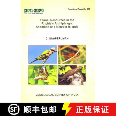 预订 Faunal Resources in Ritchie’s Archipelago, Andaman and Nicobar Islands [9788181713766]