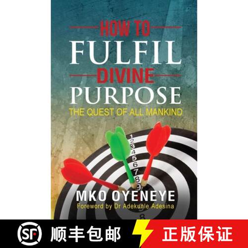 【3-4周达】How To Fulfil Divine Purpose: The Quest of All Mankind [9781641369503]