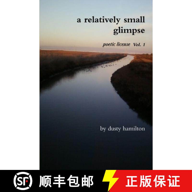 【3-4周达】A Relatively Small Glimpse: Poetic License Vol. 1 [9781105617362]