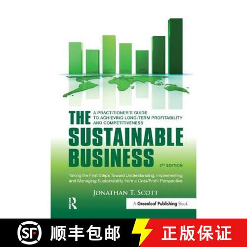 预订 The Sustainable Business: A Practitioner's Guide to Achieving Long-Term Profitability and Compet... [9781906093839]