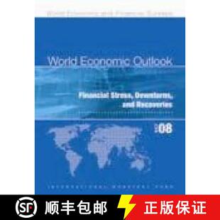 【3-4周达】World Economic Outlook, October 2008: Financial Stress, Downturns, and Recoveries [9781589067585]
