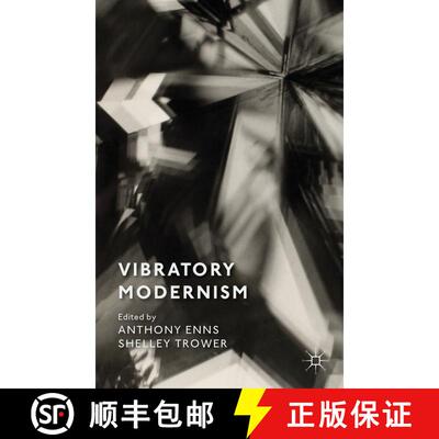 【3-4周达】Vibratory Modernism [9781137027245]