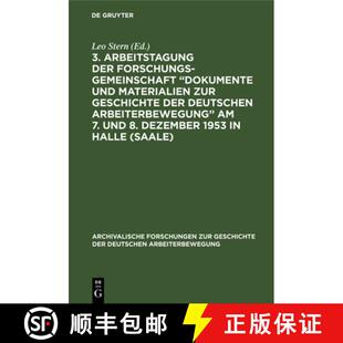 【3-4周达】精装 3. Arbeitstagung Der Forschungsgemeinschaft Dokumente Und Materialien Zur Geschichte ... [9783112473054]
