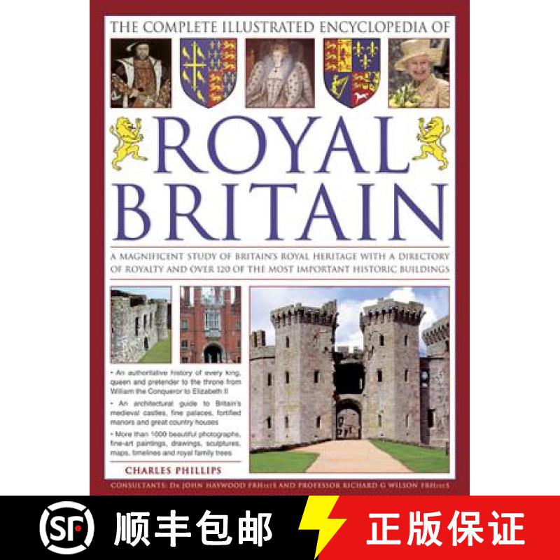 【3-4周达】The Complete Illustrated Encyclopedia of Royal Britain: A Magnificent Study of Britain's R... [9781846813658]