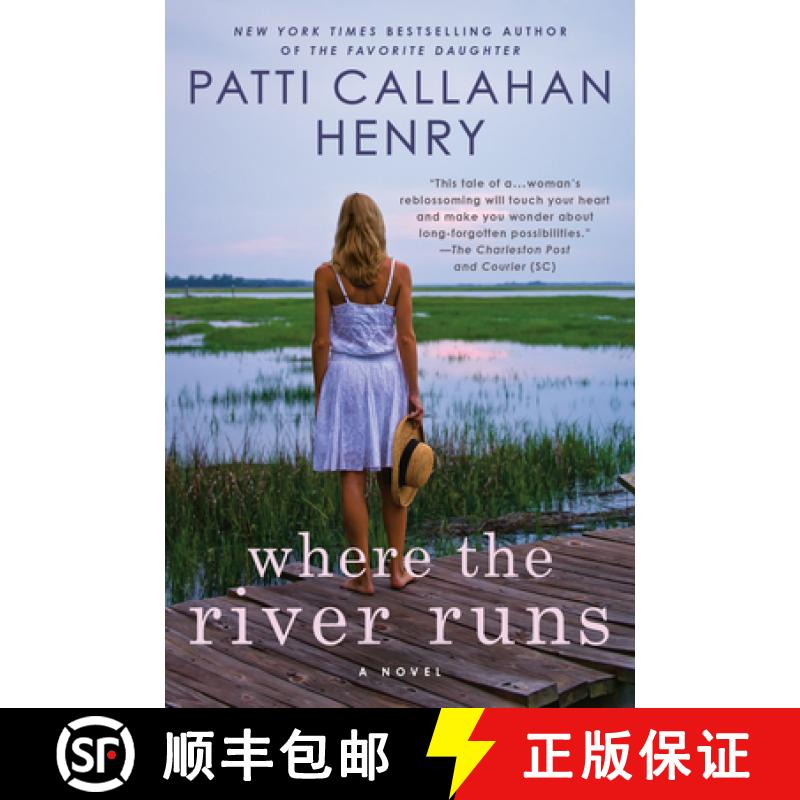 【2-3周达】Where the River Runs [9780451215055]
