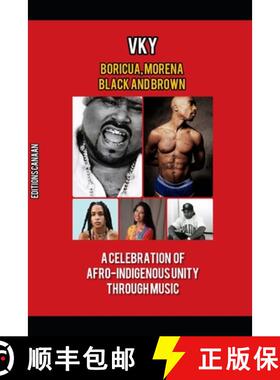 预订 Boricua, Morena Black and Brown A Celebration of Afro-Indigenous Unity Through Music [9781637527443]