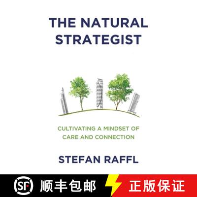 【3-4周达】The Natural Strategist: Cultivating a Mindset of Care and Connection [9798889269380]