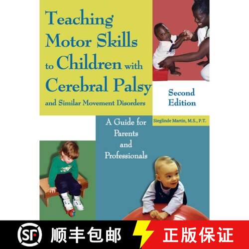【3-4周达】Teaching Motor Skills to Children with Cerebral Palsy and Similar Movement Disorders: A Gu... [9781633379015]