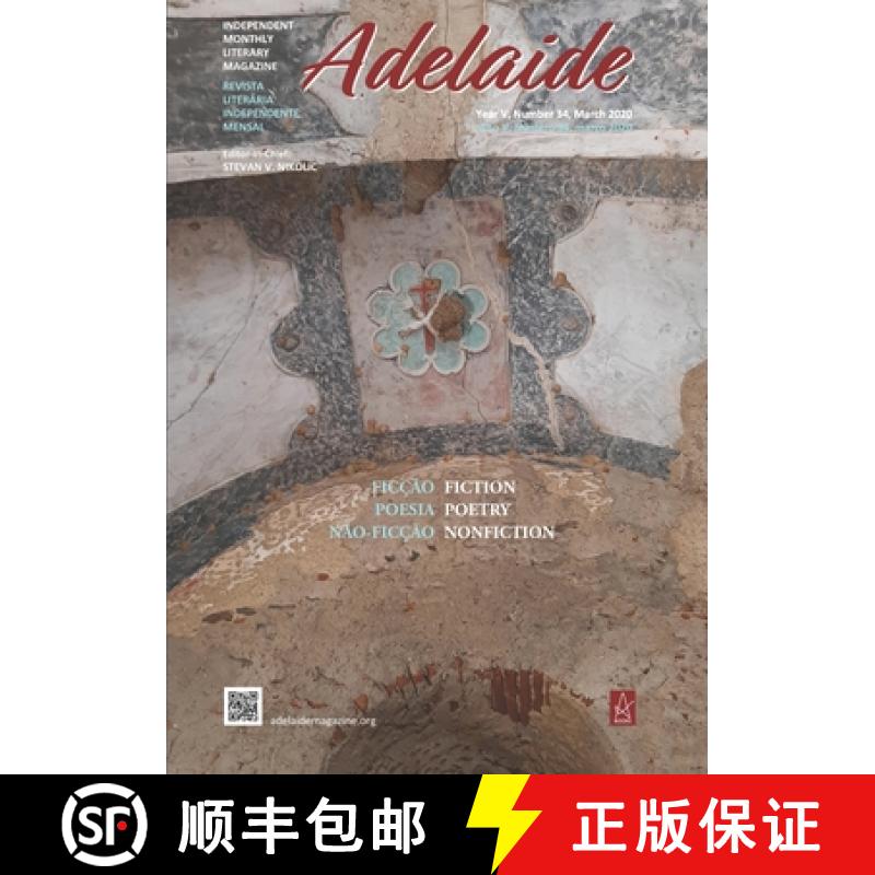 【4周达】Adelaide: Independent Literary Magazine No.34, March 2020 [9781952570087]