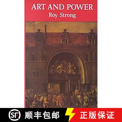【3-4周达】Art and Power - Renaissance Festivals 1450-1650: Renaissance Festivals 1450-1650 [9780851152479]