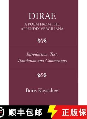 【3-4周达】Dirae - A Poem from the Appendix Vergiliana: Introduction, Text, Translation and Commentary [9781914535413]