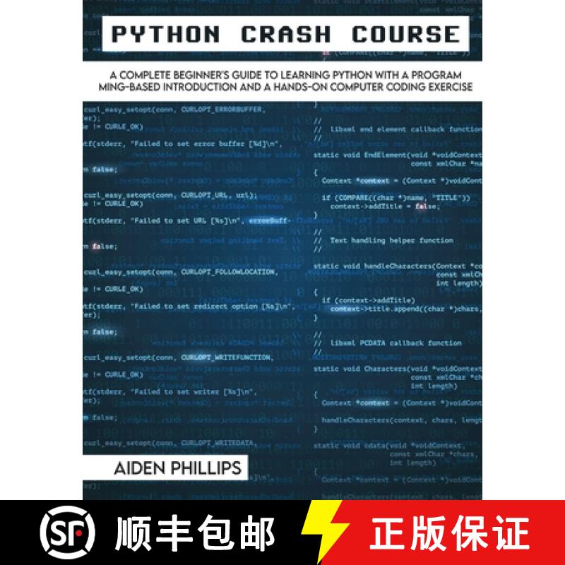 【2-3周达】Python Crash Course: The Perfect Beginner's Guide to Learning Programming with Python on a... [9781803064109]