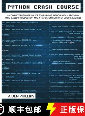 【3-4周达】Python Crash Course: The Perfect Beginner's Guide to Learning Programming with Python on a... [9781803064109]