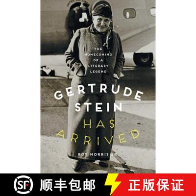 【3-4周达】Gertrude Stein Has Arrived – The Homecoming of a Literary Legend [9781421431536]