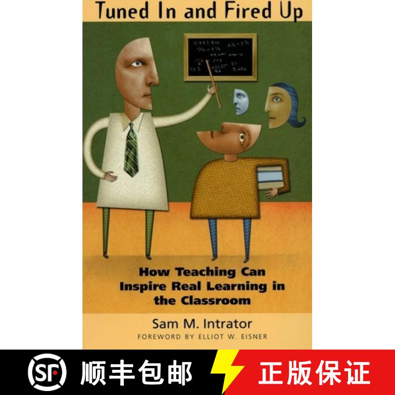 【3-4周达】Tuned in and Fired Up: How Teaching Can Inspire Real Learning in the Classroom [9780300107661]