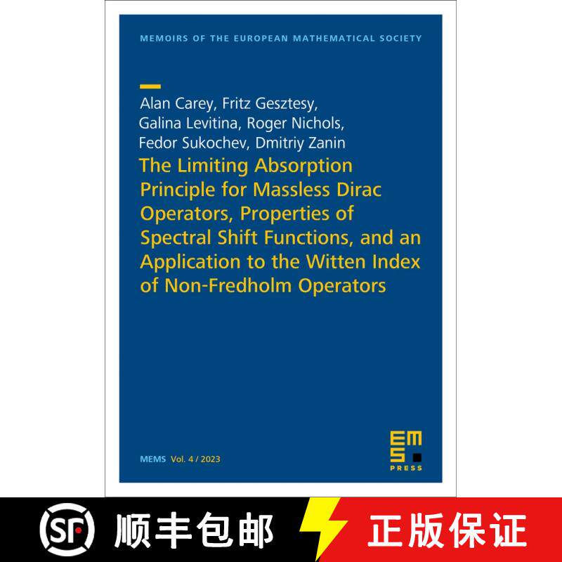 预订 The Limiting Absorption Principle for Massless Dirac Operators, Properties of Spectral Shift Fun... [9783985470495]