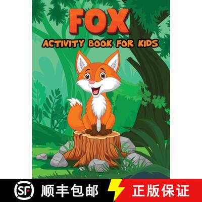 【3-4周达】Fox Activity Book for Kids: Activity Books for Kids, Fox Coloring Pages, Mazes, Dot to Dot... [9784425958207]
