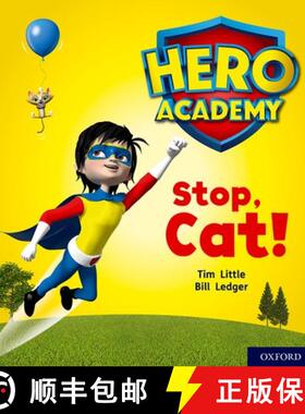 【3-4周达】Hero Academy: Oxford Level 1+, Pink Book Band: Stop, Cat! [9780198415909]