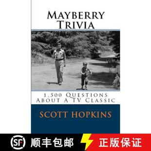Questions About Classic Mayberry 4周达 9780692745762 Trivia 500