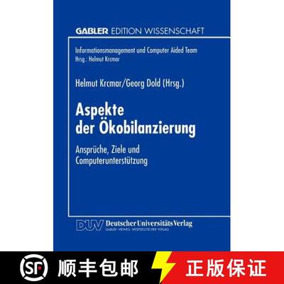 【3-4周达】Aspekte der Ökobilanzierung : Ansprüche, Ziele und Computerunterstützung [9783824463084]