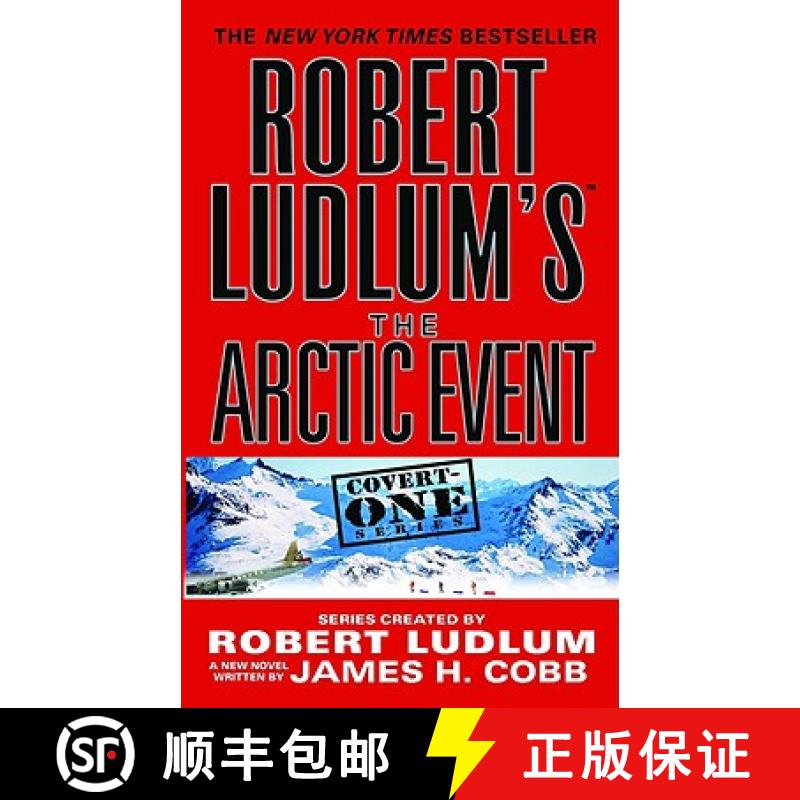 【3-4周达】Robert Ludlum's (Tm) the Arctic Event [9780446618779]