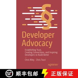 【3-4周达】Developer Advocacy : Establishing Trust, Creating Connections, and Inspiring Developers to... [9781484295960]