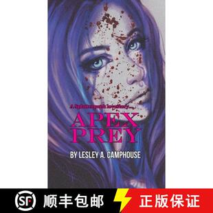 【3-4周达】Apex Prey: An Extreme Horror Novel: A Splatterpunk Lovestory [9789083439105]
