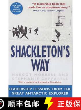【3-4周达】Shackleton's Way: Leadership Lessons from the Great Antarctic Explorer [9781857883183]