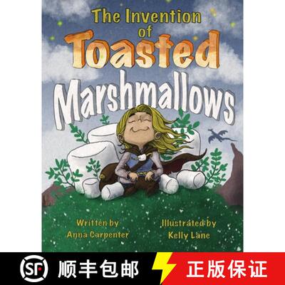 【3-4周达】The Invention of Toasted Marshmallows [9798218679347]