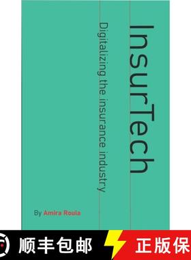 【3-4周达】InsurTech - Digitalizing the Insurance Industry [9789151993508]