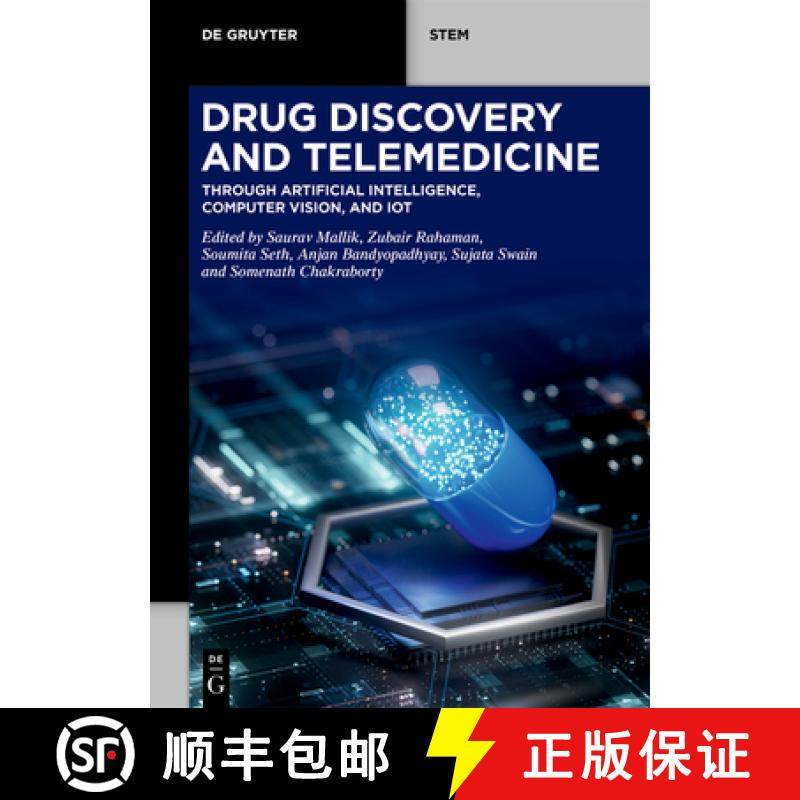 预订 Drug Discovery and Telemedicine: Through Artificial Intelligence, Computer Vision, and Iot [9783111503981]