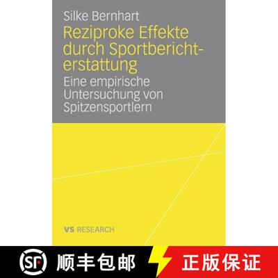 【3-4周达】Reziproke Effekte durch Sportberichterstattung : Eine empirische Untersuchung von Spitzens... [9783835070196]