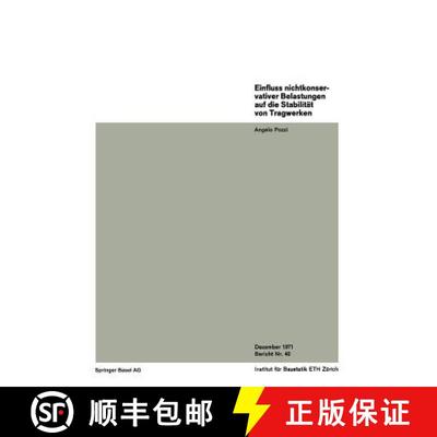 【3-4周达】Einfluss nichtkonservativer Belastungen auf die Stabilität von Tragwerken [9783764306298]