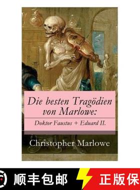 【3-4周达】Die besten Tragödien von Marlowe: Doktor Faustus + Eduard II. [9788026858980]