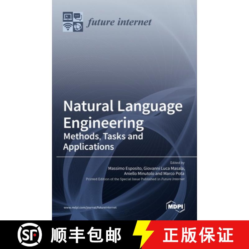 【2-3周达】Natural Language Engineering: Methods, Tasks and Applications [9783036537405]