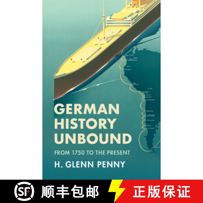 【3-4周达】German History Unbound: From 1750 to the Present [9781316510414]