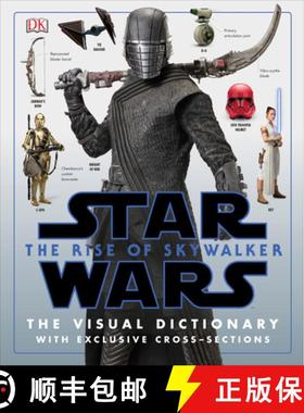 【3-4周达】Star Wars the Rise of Skywalker the Visual Dictionary: With Exclusive Cross-Sections [9781465479037]