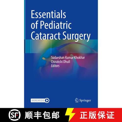 【3-4周达】精装 Essentials of Pediatric Cataract Surgery [9789811602115]