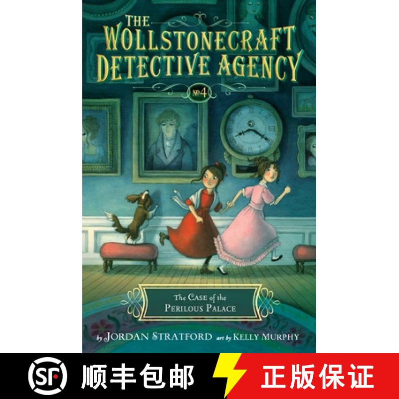 【3-4周达】The Case of the Perilous Palace (the Wollstonecraft Detective Agency, Book 4) [9780553536447]