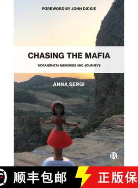 【2-3周达】Chasing the Mafia: 'Ndrangheta, Memories and Journeys [9781529222432]