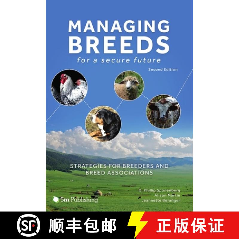 【3-4周达】Managing Breeds for a Secure Future 2nd Edition: Strategies for Breeders and Breed Associa... [9781910455760]