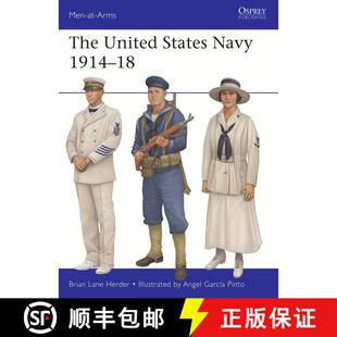 【3-4周达】The United States Navy 1914–18 [9781472867681]