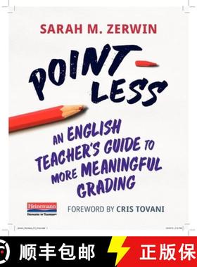预订 Point-Less: An English Teacher's Guide to More Meaningful Grading [9780325109510]