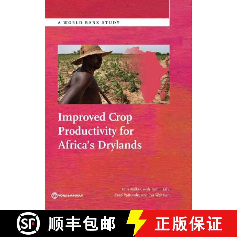 预订 Improved Crop Productivity for Africa S Drylands [9781464808968]