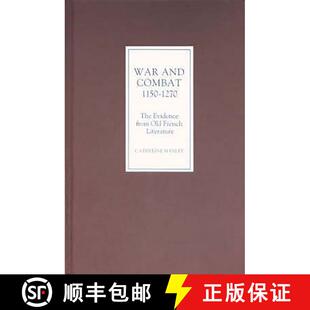 1150 Literature 1270 Combat War The French the ... from and Old 4周达 9780859917810 Evidence