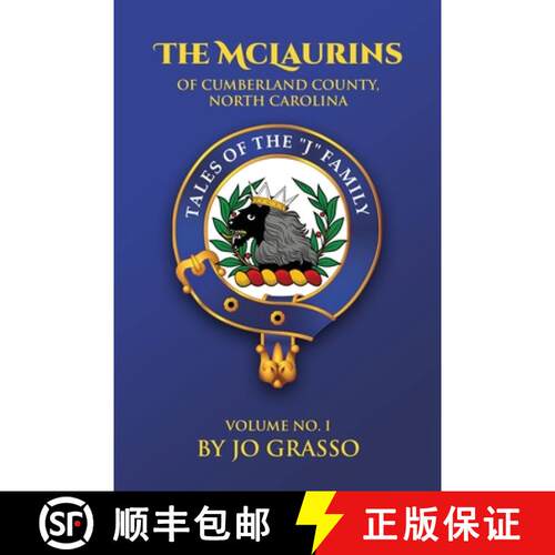 【3-4周达】Stories Of The McLaurins Of Cumberland: County North Carolina And Associated Families [9798349346194]